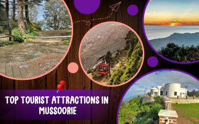 9 Best Places To Visit In Mussoorie