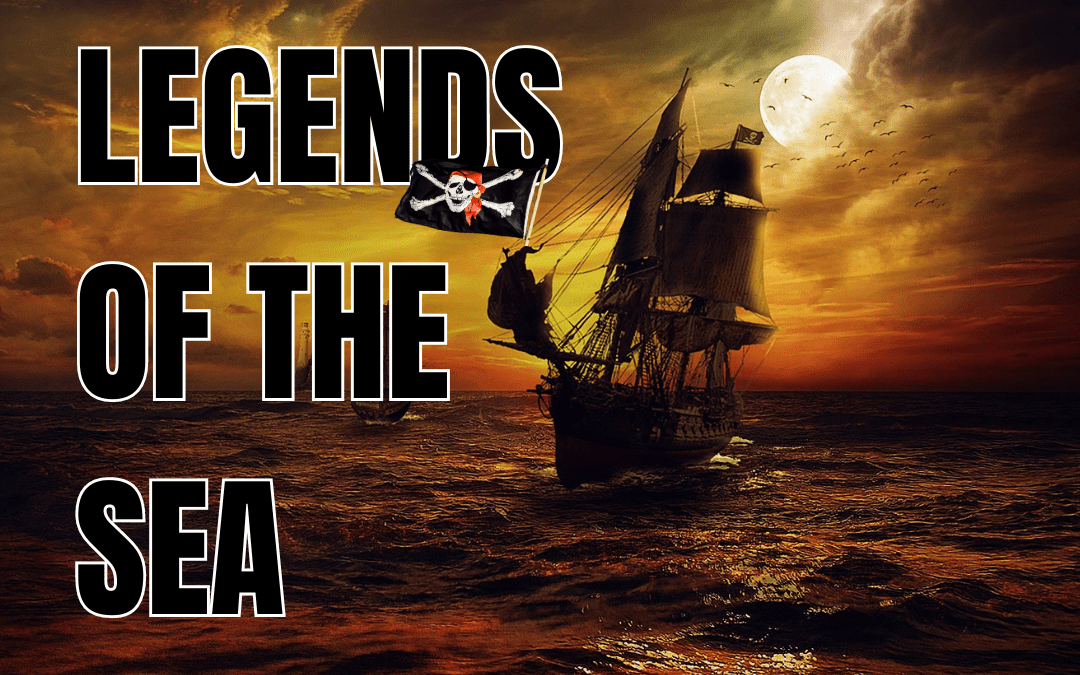 Legends of the Sea: Exploring Infamous Pirates Figures