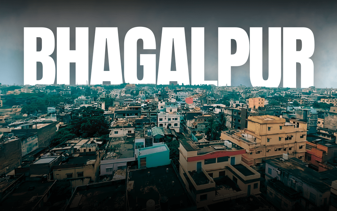 GLIMPSE OF BHAGALPUR CITY