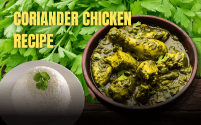 Perfect & Easy Coriander Chicken Recipe in 6 steps