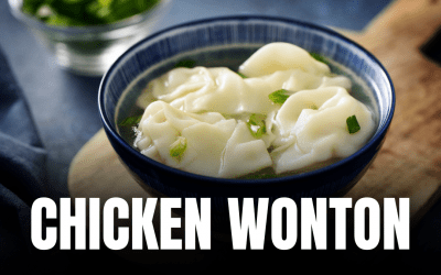 CHICKEN WONTON: An Easy Recipe