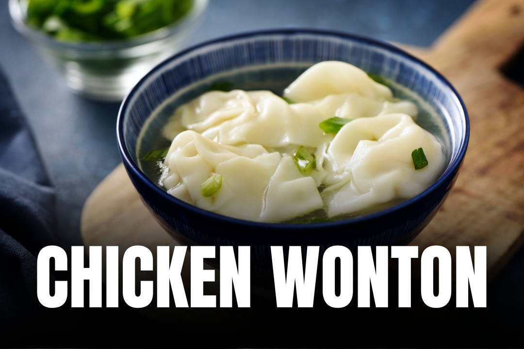 CHICKEN WONTON