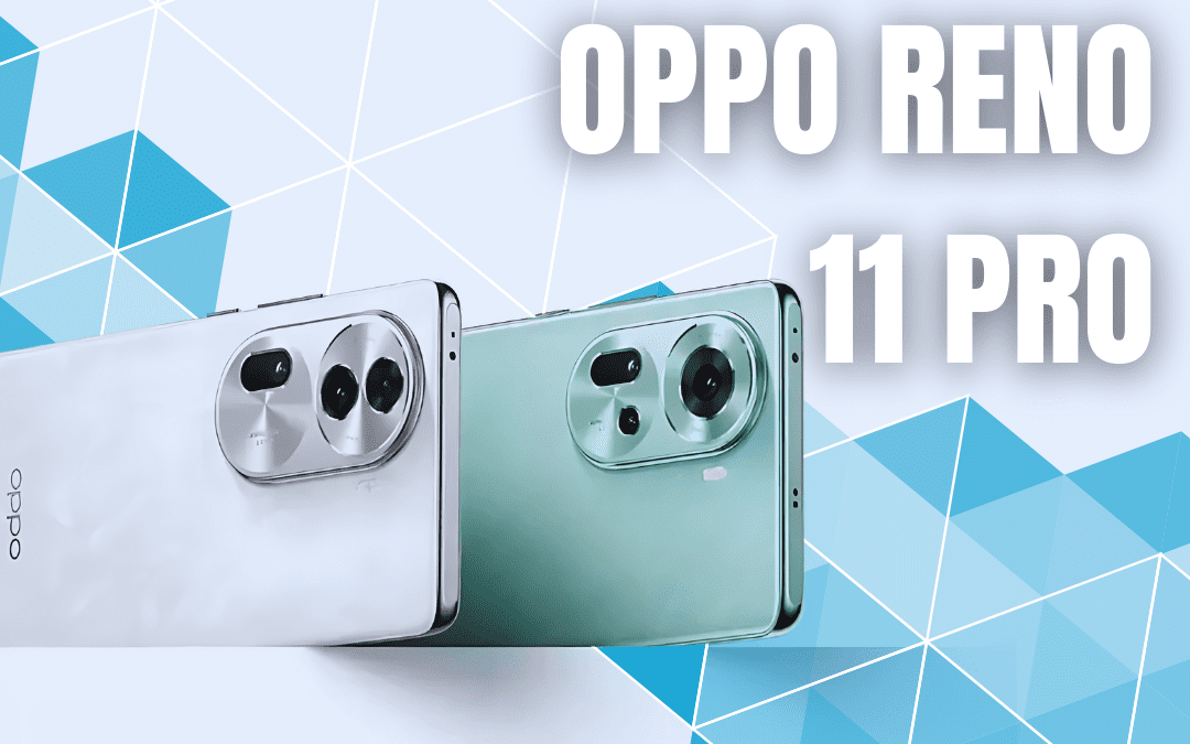 OPPO RENO 11 PRO : THE STYLISH PHONE UNDER 40000 INR