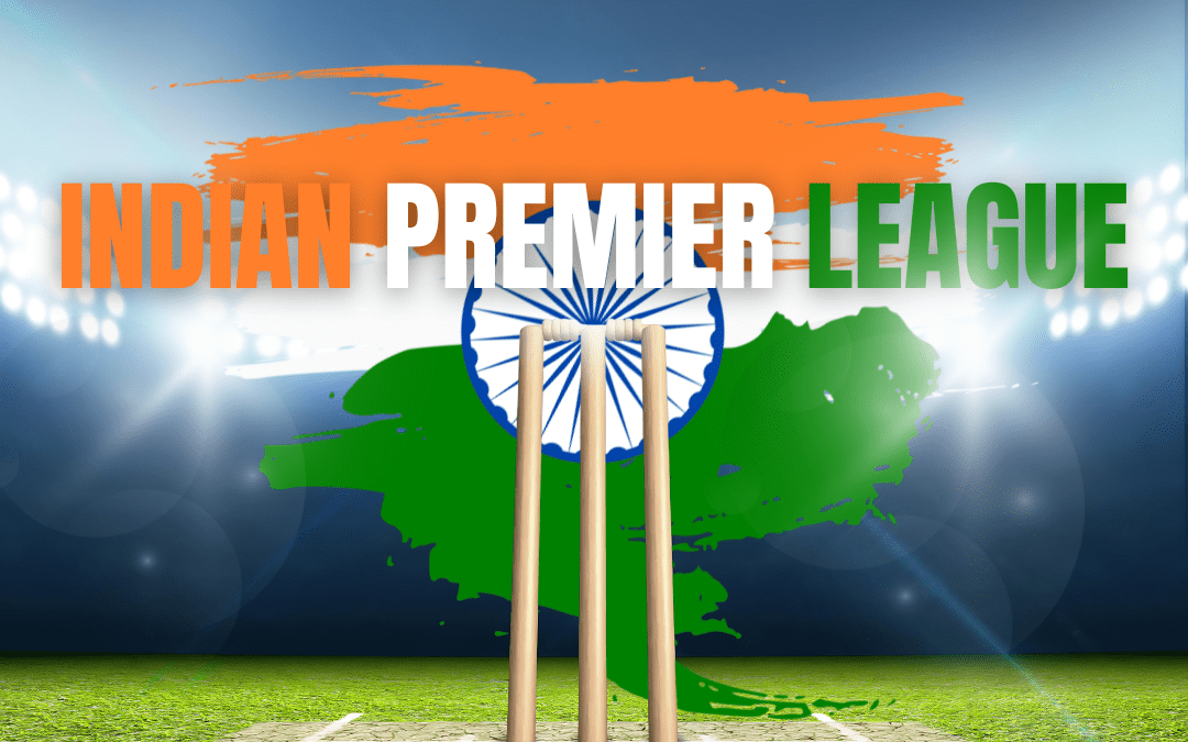 INDIAN PREMIER LEAGUE