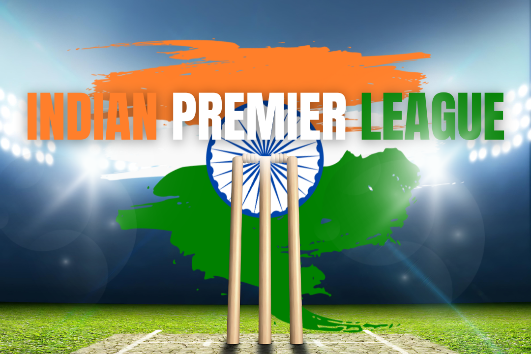 INDIAN PREMIER LEAGUE