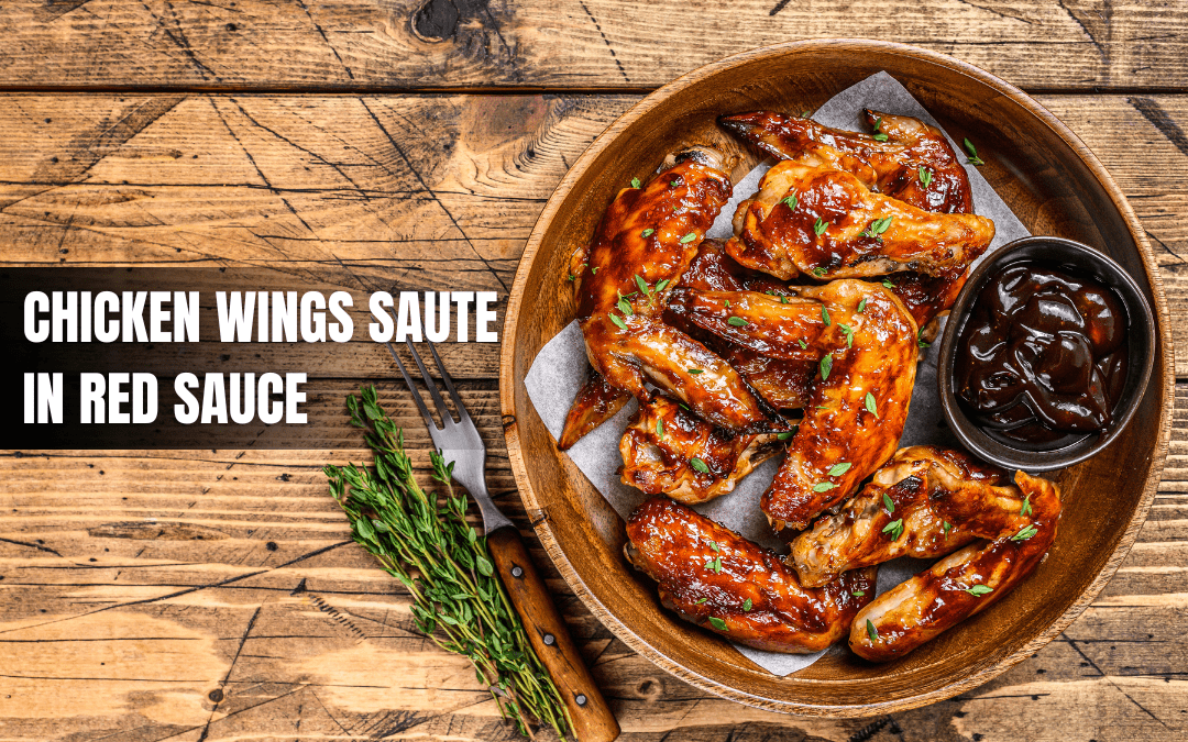 Raining Outside ! Make Delicious Chicken wings Sauted with red sauce in 5 easy steps