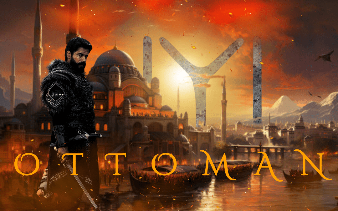 OTTOMAN EMPIRE: GLORIOUS REIGN OF 600 YEARS