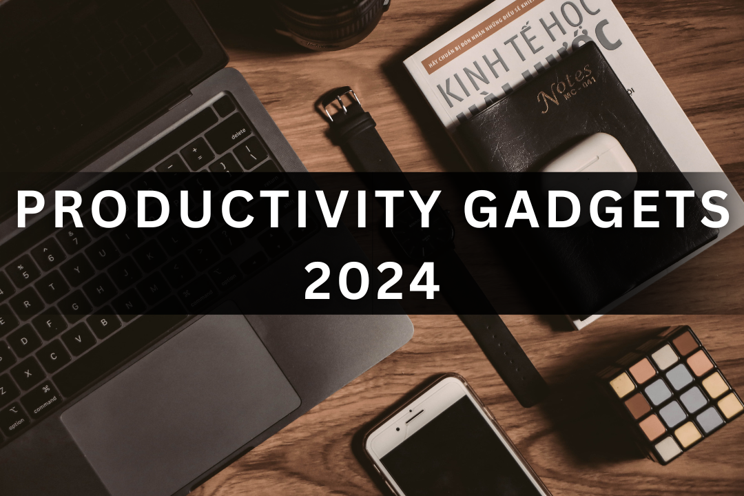 New Products 2024 Gadgets, Productivity Gadgets 2024