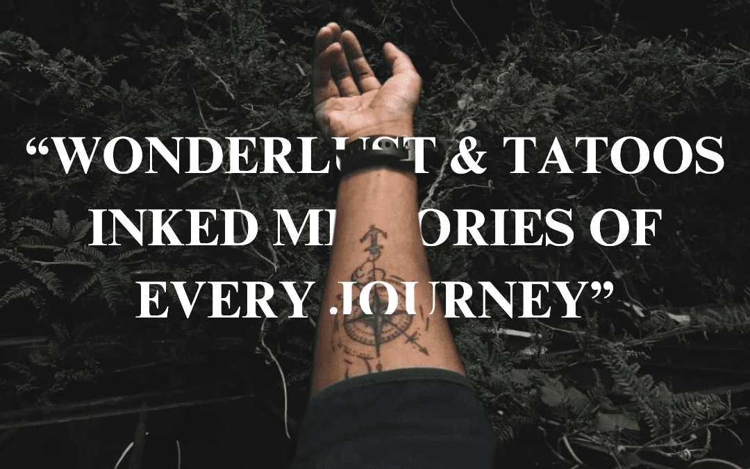 Meaningful Travel Tattoo Ideas That Capture the Spirit of Wanderlust