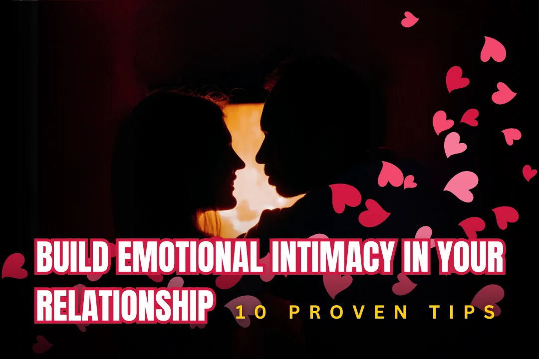 How to Build Emotional Intimacy (2)