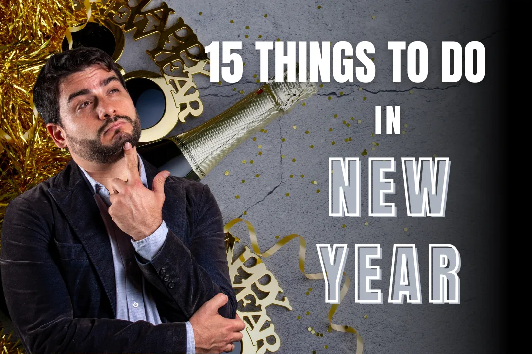 Things To Do In New Year