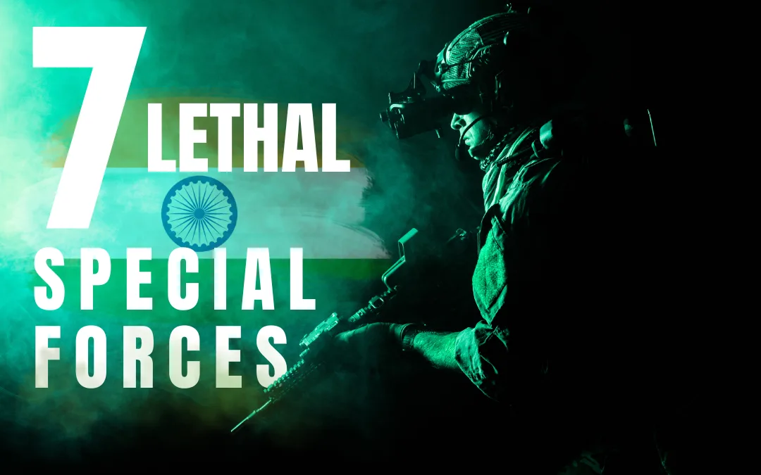 Top 7 Lethal Special Forces of India